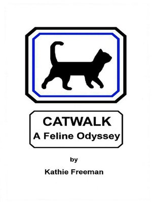 cover image of Catwalk a Feline Odyssey